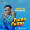 Uncle Papayzua - Fuma Fuma - Single